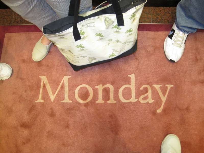 Now it's Monday